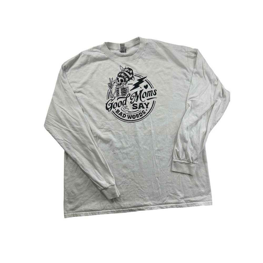 Gildan Good Moms Say Bad Words Skeleton Graphic Long Sleeve Tee White XL